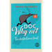 Doc Why Not: The doctor Kiwis trust