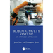 Robotic Safety Systems: An Applied Approach
