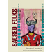 Sacred Folks: Stories