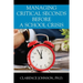 Managing Critical Seconds Before a School Crisis