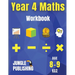 Year 4 Maths Workbook: Addition and Subtraction, Times Tables, Fractions, Measurement, Geometry, Telling the Time and Statistics for 8-9 Year Olds Hom