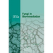 Fungi in Bioremediation