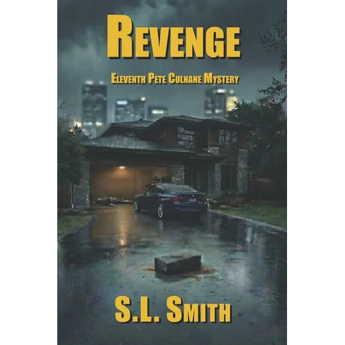 Revenge: The Eleventh Pete Culnane Mystery