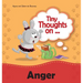 Tiny Thoughts on Anger: How to handle anger