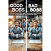 Good Boss, Bad Boss: Discover the Traits Shared by Dynamic Leaders Who Truly Inspire Their Teams Developing Unwavering Loyalty, Retention and Devotion