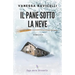 Il pane sotto la neve