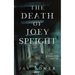 The Death of Joey Speight
