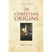 On Christian Origins