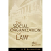 The Social Organization of Law