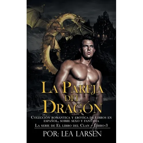 La pareja del Dragón: La serie de El libro del Clan-Libro-3 - Paperback