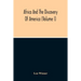 Africa And The Discovery Of America (Volume I)