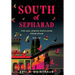 South of Sepharad: The 1492 Jewish Expulsion from Spain