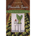Moveable Feasts: The History, Science, and Lore of Food