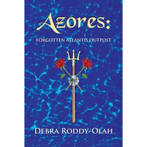 Azores: : Forgotten Atlantis Outpost
