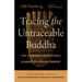 Tracing the Untraceable Buddha: The Vipassana Meditator's Journey to Enlightenment