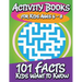 Activity Books for Kids Ages 6 - 8 (101 Facts Kids Want to Know)