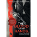 The Blood on My Hands..