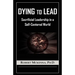 Dying to Lead