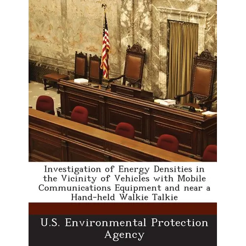 Investigation of Energy Densities in the Vicinity of Vehicles with Mobile Communications Equipment and near a Hand-held Walkie Talkie