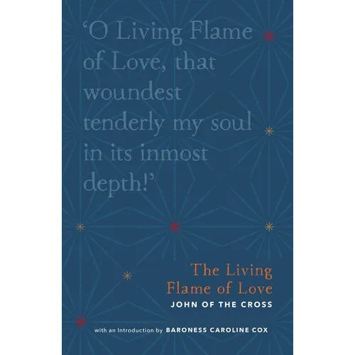 The Living Flame of Love
