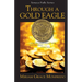 Through a Gold Eagle