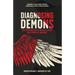 Diagnosing Demons: An Introduction to Mental Illness and Spiritual Warfare