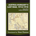 Austria-Hungary's Last War, 1914-1918 Vol 6 (1917): Leaflets