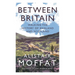 Between Britain: Walking the History of England and Scotland