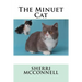 The Minuet Cat