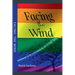 Facing the Wind
