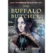The Buffalo Butcher: Jack the Ripper in the Electric City