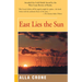 East Lies the Sun