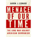 Menace of Our Time: The Long War Against American Communism