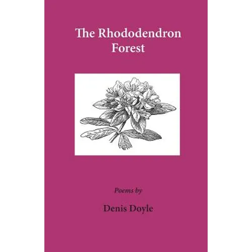 The Rhododendron Forest
