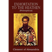 Exhortation to the Heathen (Protrepticus)
