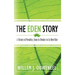 The Eden Story: A History of Paradise, From its Demise to its New Rise
