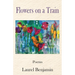 Flowers on a Train