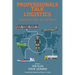 Professionals Talk Logistics: Sustaining Strategy and Operations
