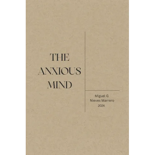 The Anxious Mind