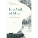 In a Veil of Mist