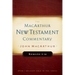 Romans 9-16 MacArthur New Testament Commentary: Volume 16