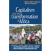 Capitalism and the Transformation of Africa: Reports from Equatorial Guinea