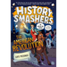History Smashers: The American Revolution