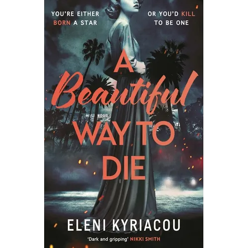 A Beautiful Way to Die