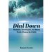 Dial Down: Holistic Strategies to Move from Chaos to Calm