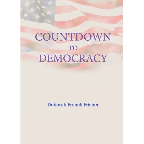 Countdown to Democracy