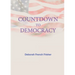 Countdown to Democracy