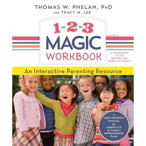 1-2-3 Magic Workbook: An Interactive Parenting Resource