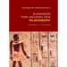 El Hawawish. Tombs, Sarcophagi, Stelae: Palaeography