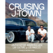 Cruising J-Town: Japanese American Car Culture in Los Angeles